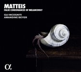 Amandine Beyer & Gli Incogniti - Matteis: False Consonances Of Melancholy (CD)