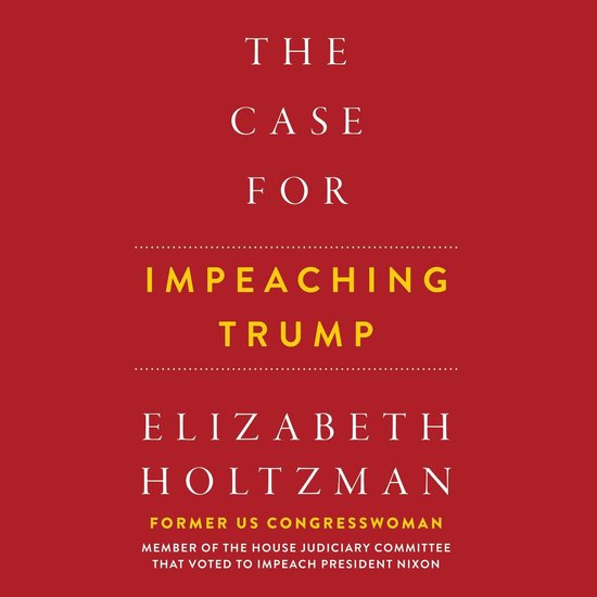 Case for Impeaching Trump, The - cover