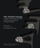 Numismatic Studies and Researches-The Yehud Coinage