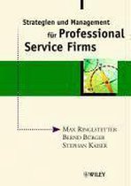 Strategien Und Management Fur Professional Service Firms