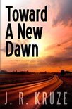 Toward A New Dawn