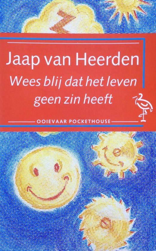 Wees blij dat het leven geen zin heeft - cover