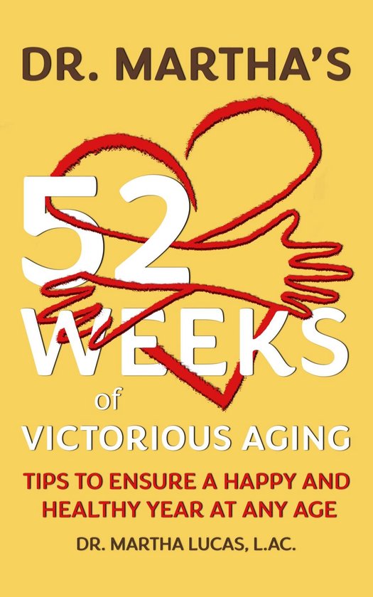 Dr. Martha's 52 Weeks of Victorious Aging - cover