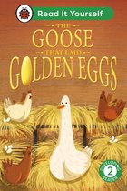 Read It Yourself 2 - The Goose That Laid Golden Eggs: Read It Yourself - Level 2 Developing Reader