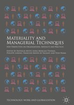 Technology, Work and Globalization - Materiality and Managerial Techniques