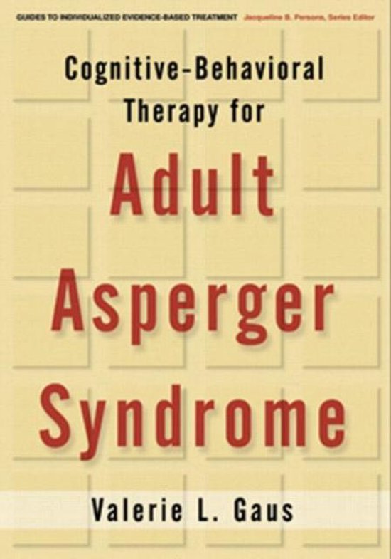 Cognitive-Behavioral Therapy for Adult Asperger Syndrome - cover