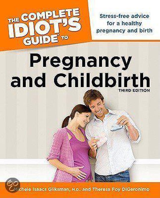 The Complete Idiot's Guide to Pregnancy and Childbirth - cover
