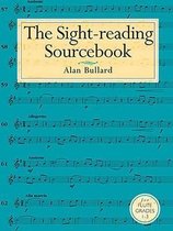 The Sight-Reading Sourcebook For Flute Grades 1-3