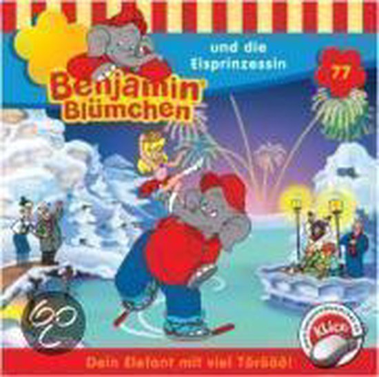 Benjamin Blümchen 77: ... und die Eisprinzessin - cover