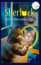 Sherlock the Remarkable Cat Series 1 - Sherlock, the Cat Who Couldn't Meow