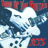 Jets - Turn Up The Guitar (LP)