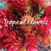 Tropical Flowers