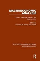 Routledge Library Editions: Macroeconomics- Macroeconomic Analysis