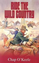 Ride the Wild Country