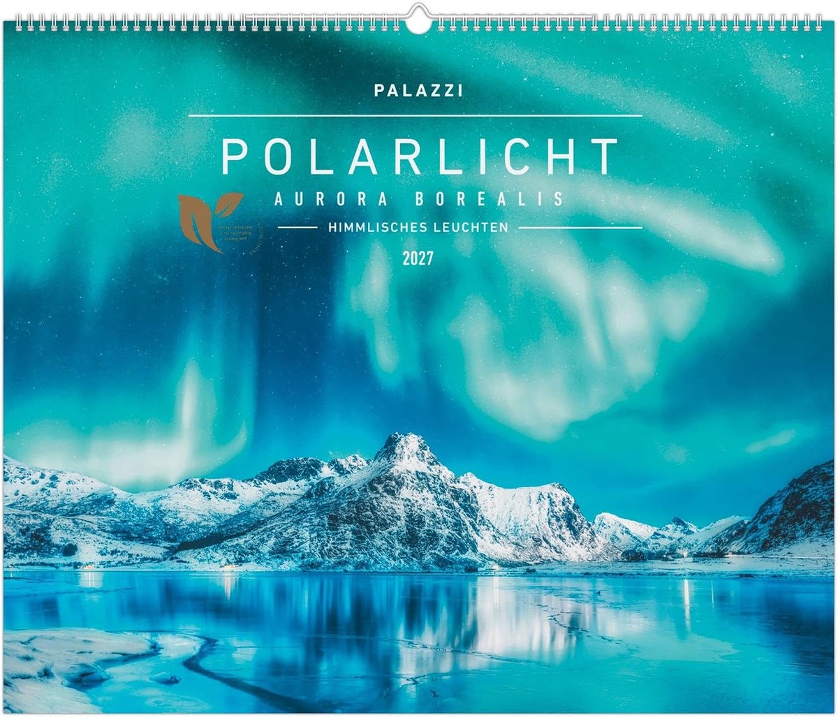 SnelShoppen - Polarlicht 2027 Wandkalender 60x50 cm met 12 adembenemende foto’s van het Noordlicht voor aan de muur, perfect voor thuis, kantoor of al