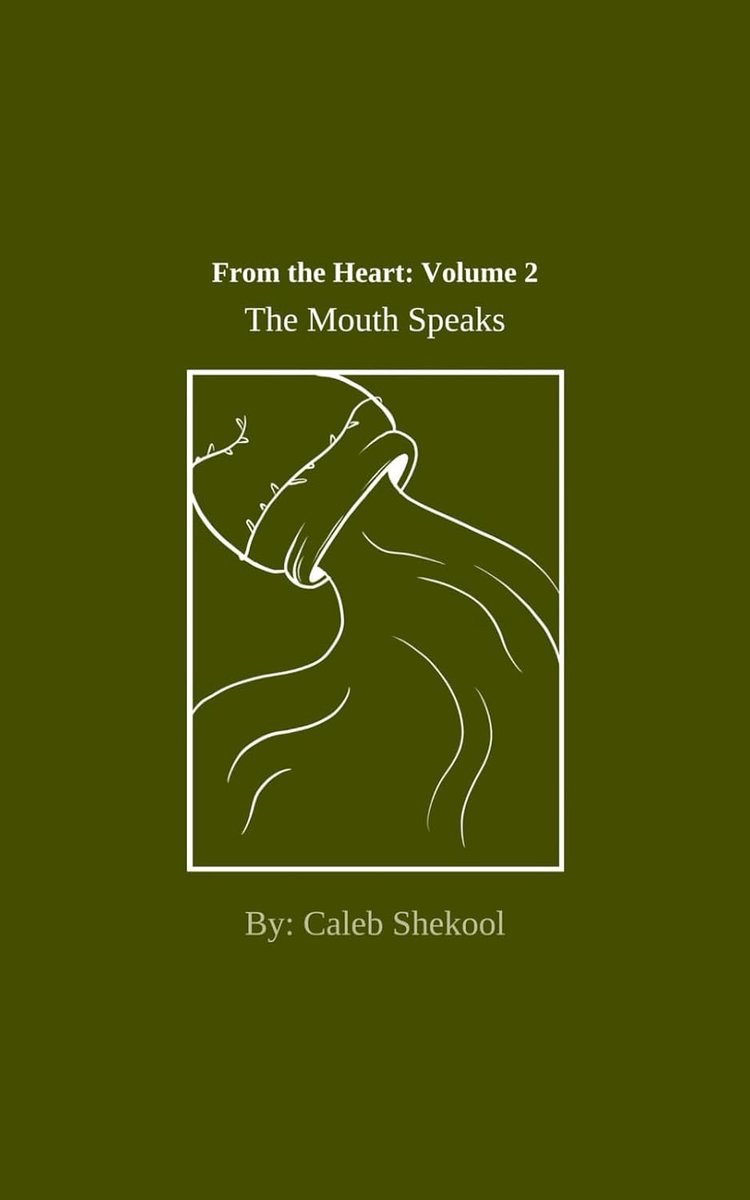 The Heart: Volume 2 - The Mouth Speaks