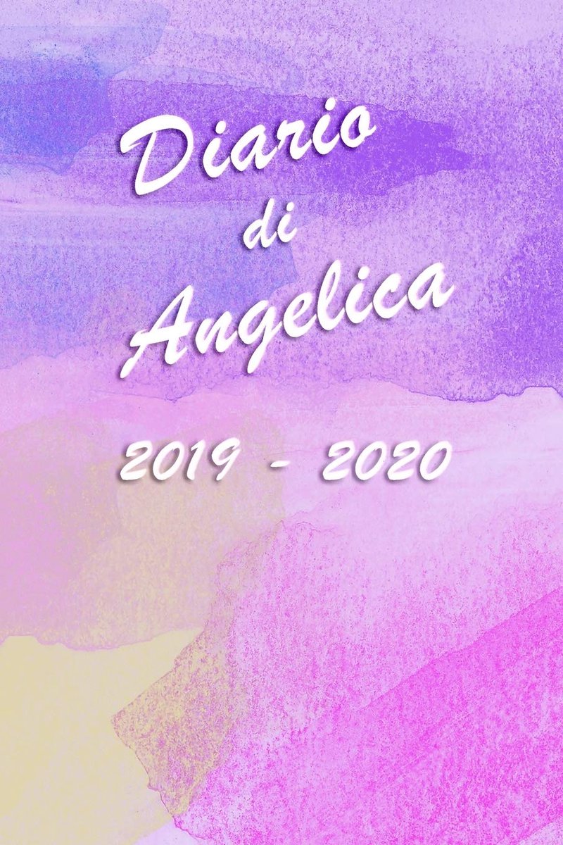 Scuola 2019 - 2020 - Angelica: Mensile - Settimanale - Giornaliera - Settembre 2019 - Agosto 2020 - Obiettivi - Rubrica - Orario Lezioni - ... copertina con vivaci schizzi in acquerello