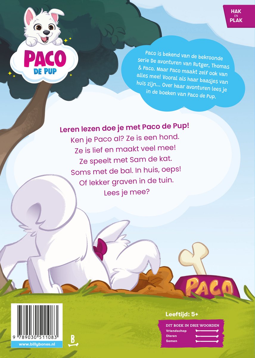 Witte puppy Paco de Pup graaft in de tuin. Tekst: 'Paco de Pup'. Leeftijd: 5+.