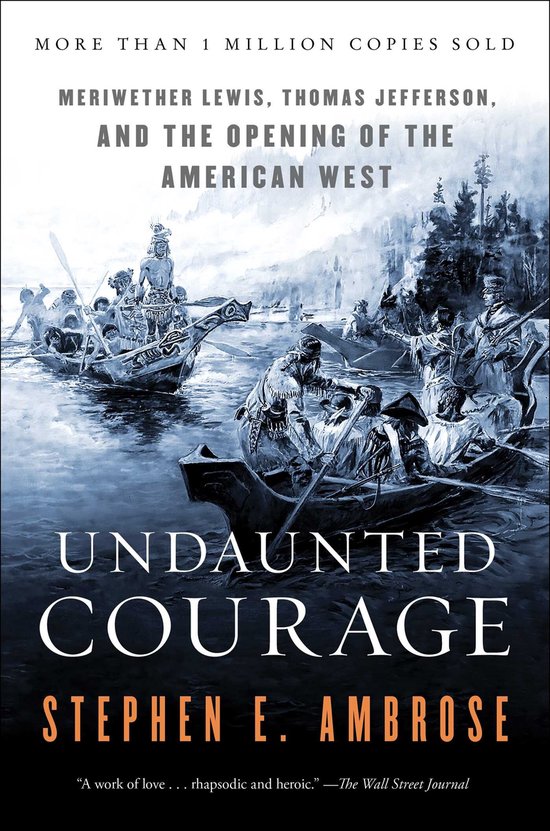 Undaunted Courage Opening American West