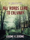 The World At War - All Roads Lead to Calvary