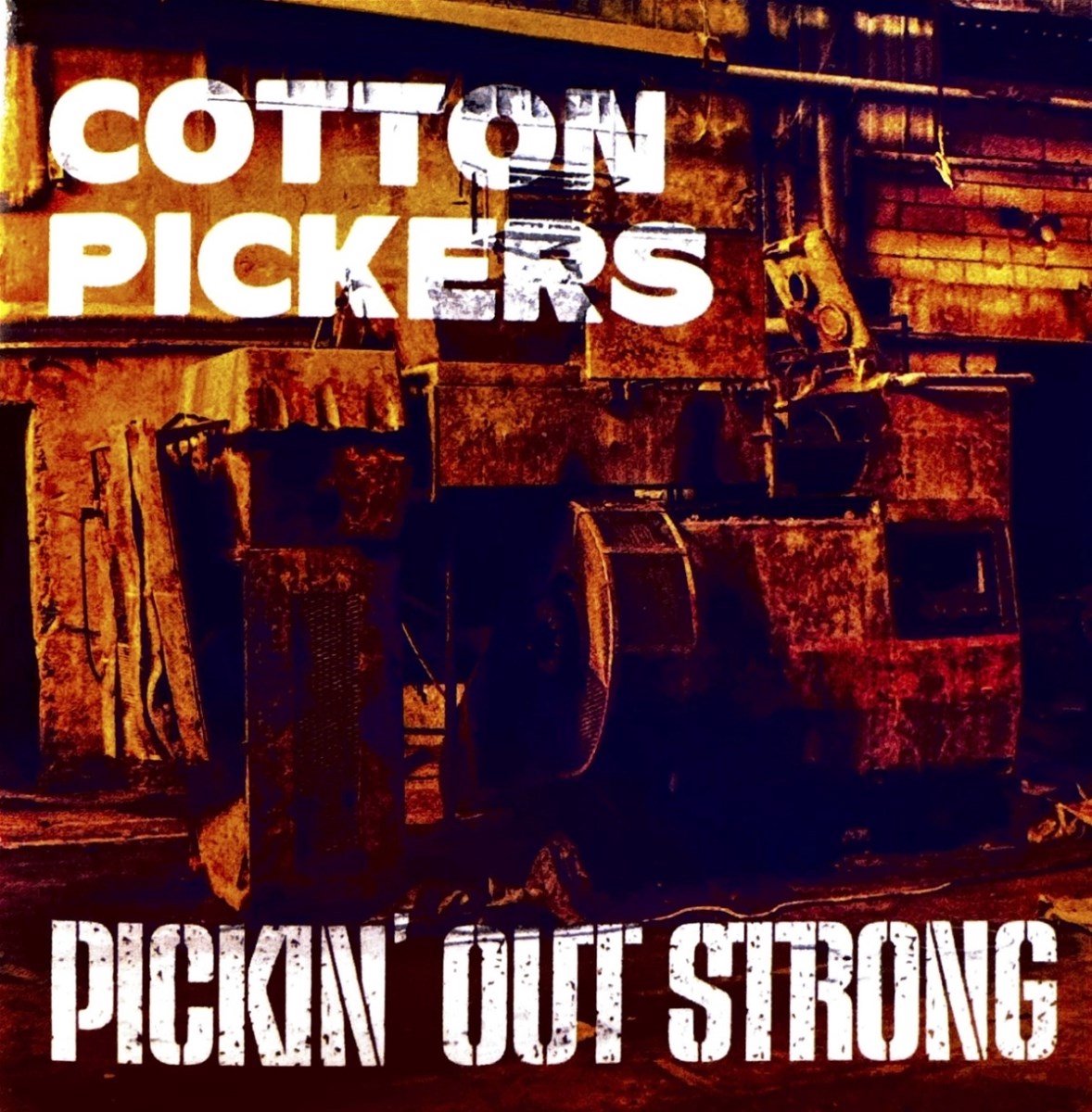 Cotton Pickers - Pickin' Out Strong (CD)