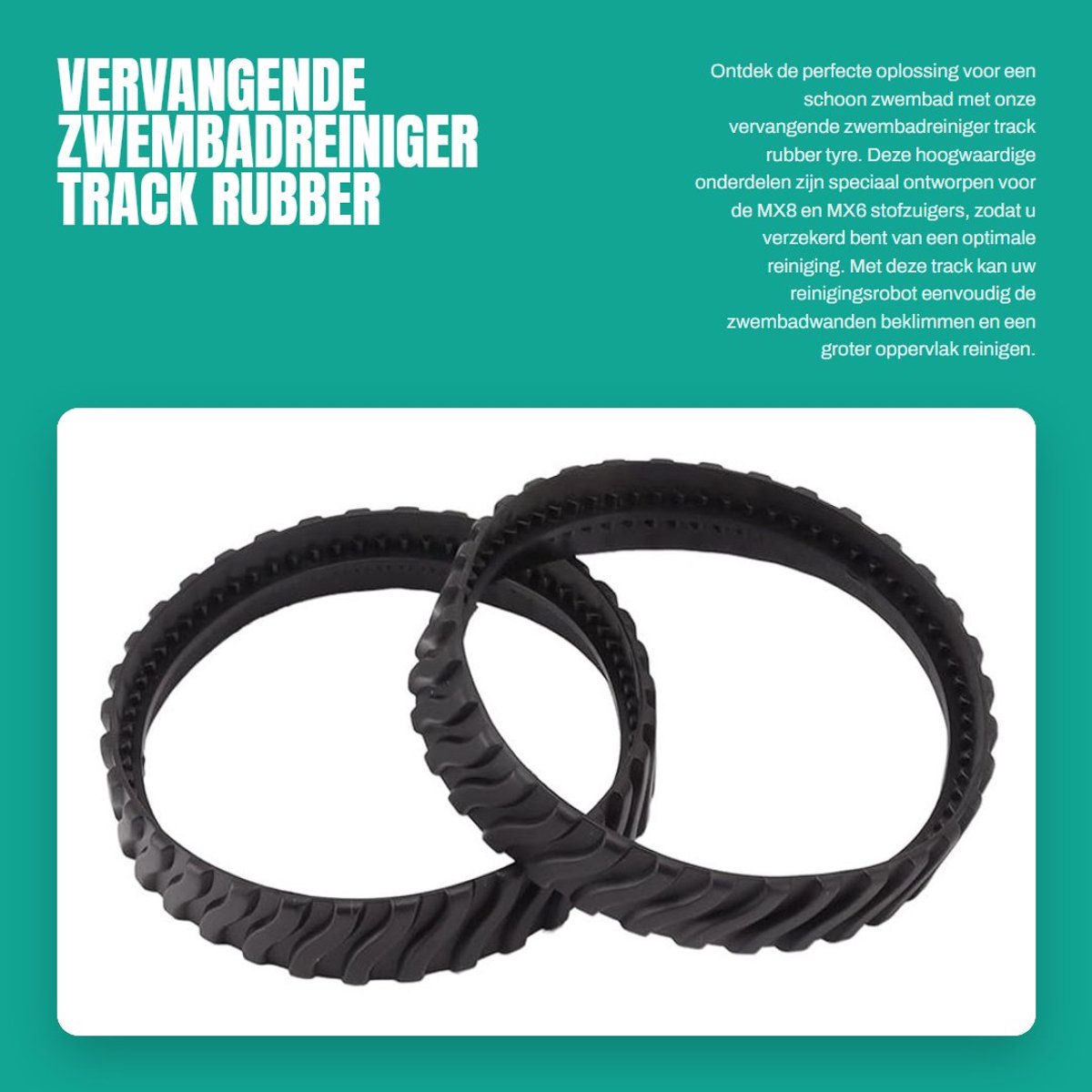 Dailygoods- Zwembadreiniger Vervangende Wielbaan - MX8/MX6 Compatibel - Antislip - Verbeterde Grip - Rubber Materiaal - Schone Zwembaden - Zwembadrobot