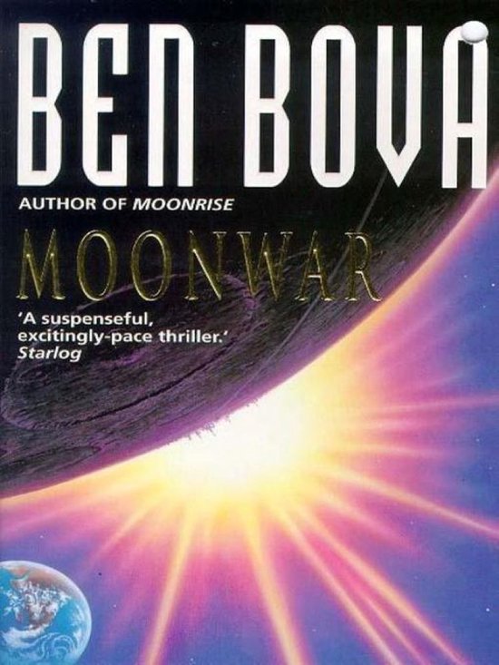 The Moonbase Saga - Moonwar - cover