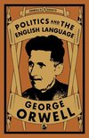 Orwell's Essays 2 - Politics and the English Language