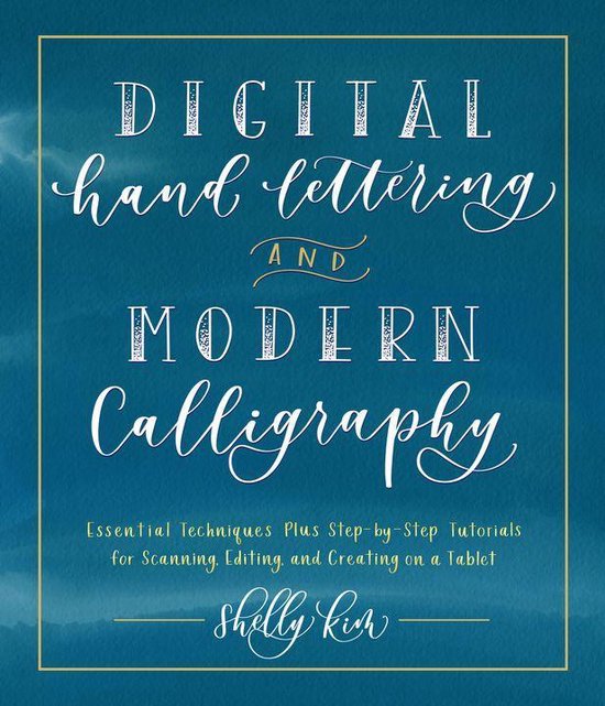 Boek cover Digital Hand Lettering and Modern Calligraphy van Shelly Kim (Onbekend)