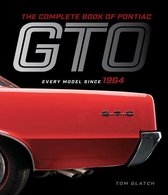 Complete Book Series - The Complete Book of Pontiac GTO