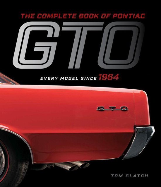 Complete Book Series - The Complete Book of Pontiac GTO - cover