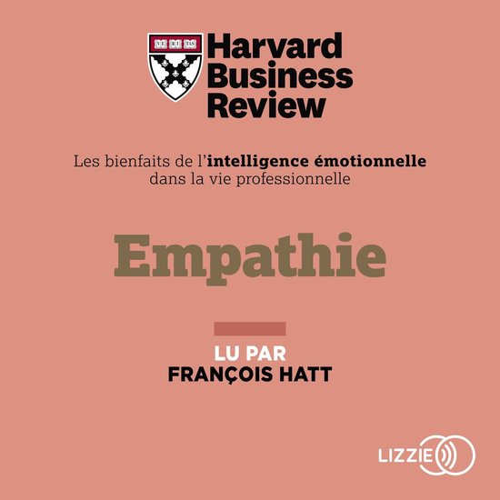 Empathie - Les bienfaits de l'intelligence émotionnelle dan ... - cover