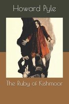 The Ruby of Kishmoor