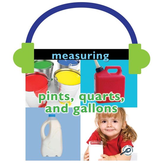 Measuring: Pints, Quarts, and Gallons - cover
