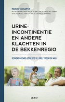 Urine incontinentie en andere klachten in de bekkenregio