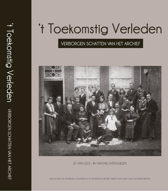 Cover van het boek ''t Toekomstig Verleden' van Jef van Gils