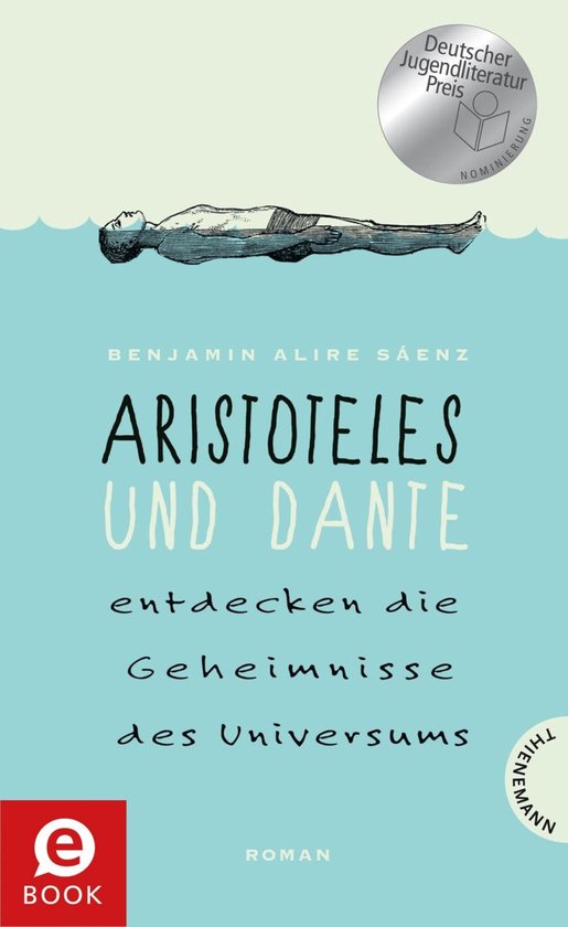 Aristoteles und Dante entdecken die Geheimnisse des Universu ... - cover