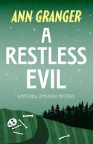 Mitchell & Markby - A Restless Evil (Mitchell & Markby 14)