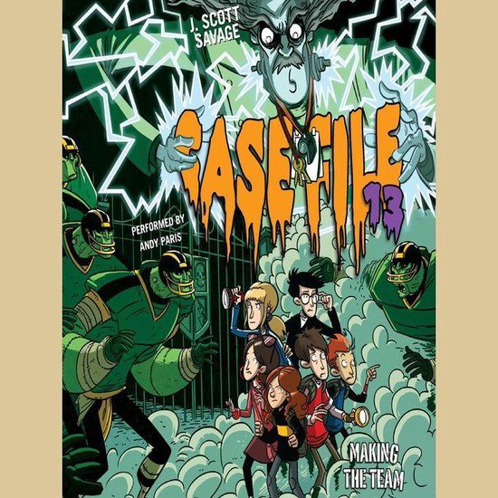 Case File 13 #2: Making the Team - cover