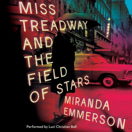 Miss Treadway and the Field of Stars - cover