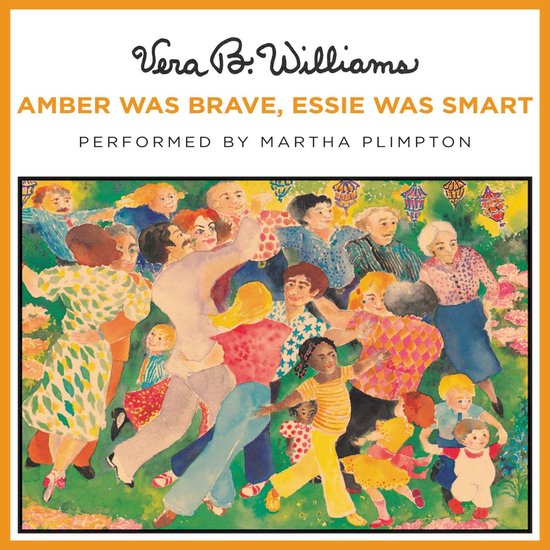 Amber Was Brave, Essie Was Smart - cover