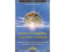 Indigo-kinderen als geschenk en uitdaging