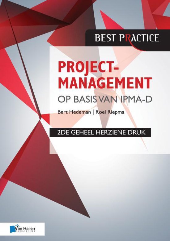 Projectmanagement op basis van IPMA D - Bert Hedeman