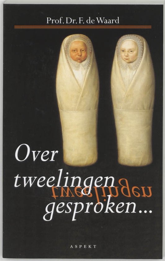 Cover van het boek 'Over tweelingen gesproken' van F. de Waard