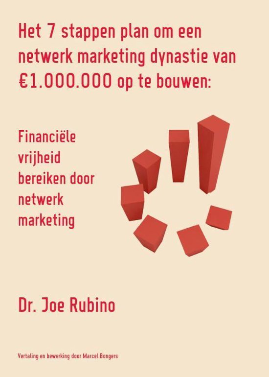 Cover van het boek 'Het 7 stappen plan om een netwerk marketing dynastie van 1.000.000 op te bouwen' van Joe Rubino