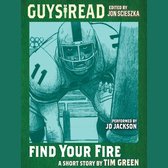 Guys Read: Find Your Fire
