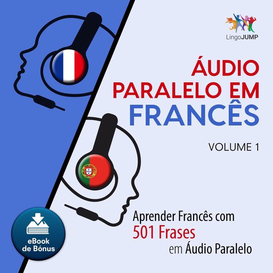 Áudio Paralelo em Francês - Aprender Francês com 501 Fras ... - cover