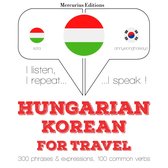 Magyar - koreai: utazáshoz