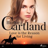 Love is the Reason for Living (Barbara Cartland's Pink Collection 25)