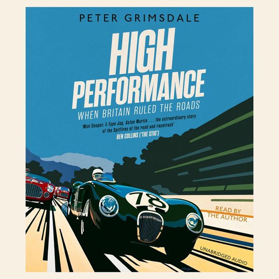 High Performance: When Britain Ruled the Roads - cover
